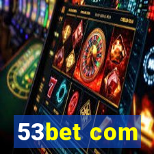 53bet com